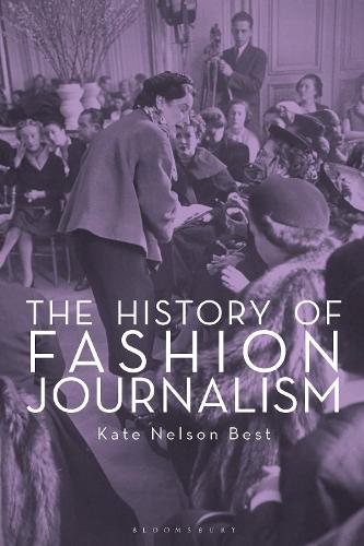 History of Fashion Journalism, The